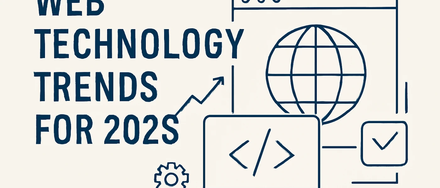Web Technology Trends for 2026